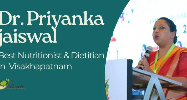 Best dietician in Visakhapatnam