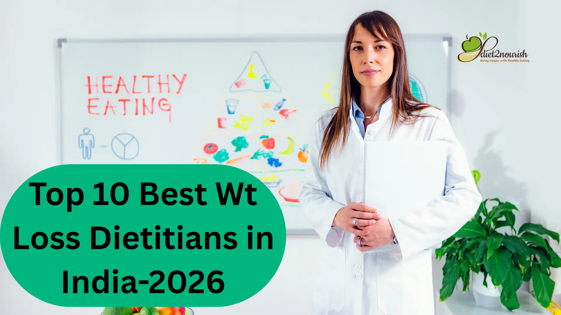 Top 10 Best Weight Loss Dietitians in India-2026